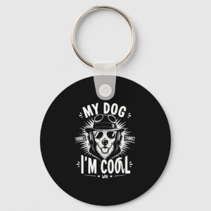 Llavero Mi perro piensa que soy genial
