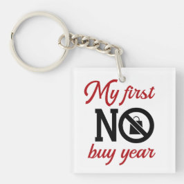 Llavero Mi primer año de compra de NO