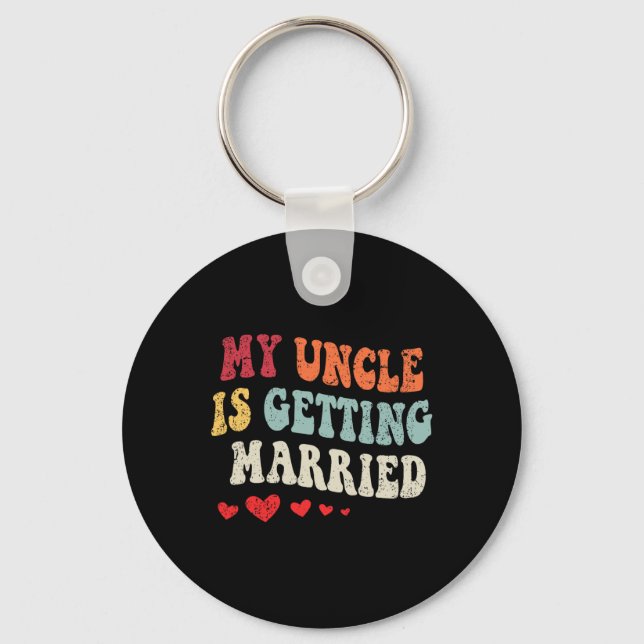 Llavero Mi Tío Se Está Casando Con El Boda Invitación E (Anverso)
