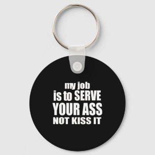 Llavero Mi trabajo es servirle no besarlo divertido barman