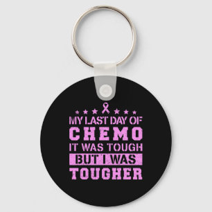 Llavero Mi Último Día De Chemo Fue Duro Pero Fui Más Difíc