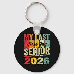 Llavero Mi último primer día Senior Graduación 2026 Ck a l