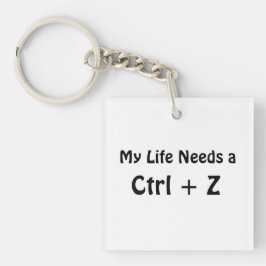 Llavero Mi vida necesita un Ctrl + Z