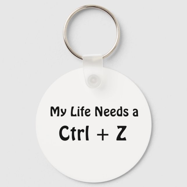 Llavero Mi vida necesita un Ctrl + Z (Anverso)