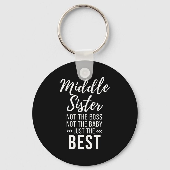 Llavero Middle Sister Crazy Funny Sister Quotes Matching S (Anverso)