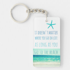 Llavero Mientras vaya a la cadena Beach Key
