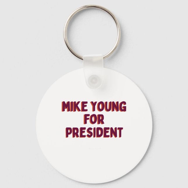 Llavero Mike Young Para Presidente  (Anverso)