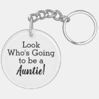 Mira quién va a ser un Keychain de la tía