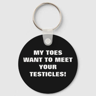 LLAVERO ¡MIS TODOS QUIEREN CONOCER TUS TESTICAS!