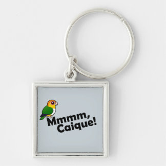 Llavero ¡Mmmm, caique!