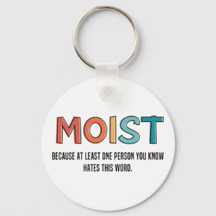 Llavero Moist Gracioso Diciendo Humor Moist Regalos Gracio