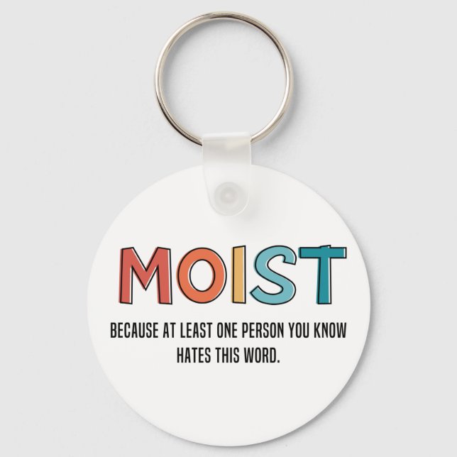 Llavero Moist Gracioso Diciendo Humor Moist Regalos Gracio (Anverso)