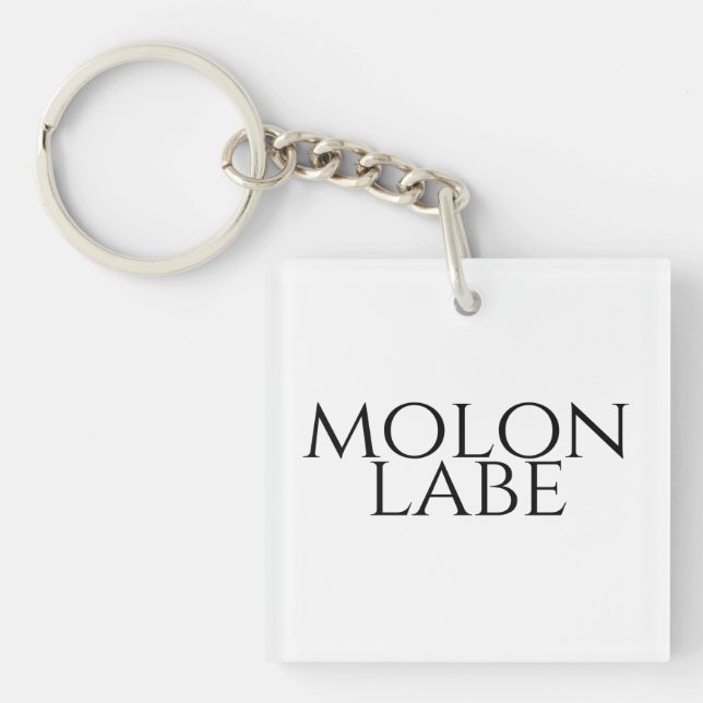 Llavero Molon Labe (Frente)