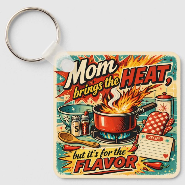 Llavero Mom brings the heat (Anverso)