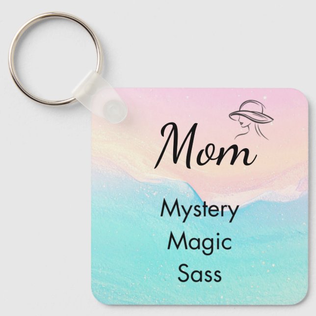 Llavero Mom is Mystery, Magic, Sass & Soul Keychain Pastel (Anverso)