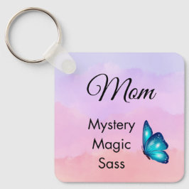 Llavero Mom Mystery, Magic, Sass & Soul Keychain Butterfly