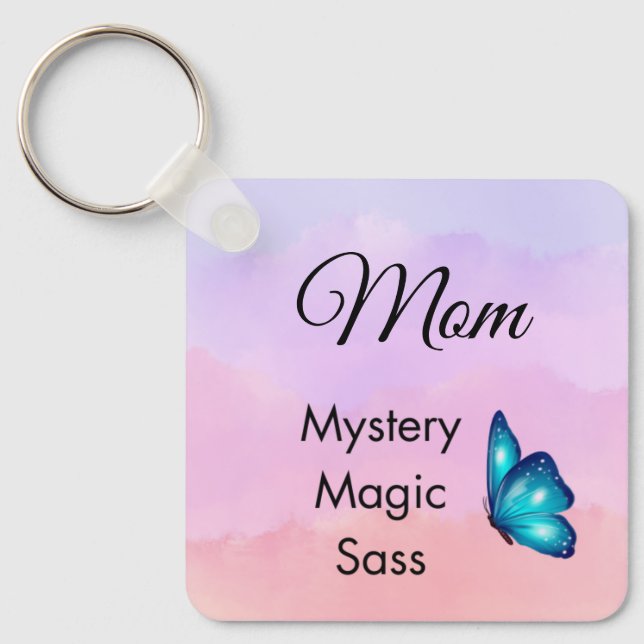 Llavero Mom Mystery, Magic, Sass & Soul Keychain Butterfly (Anverso)