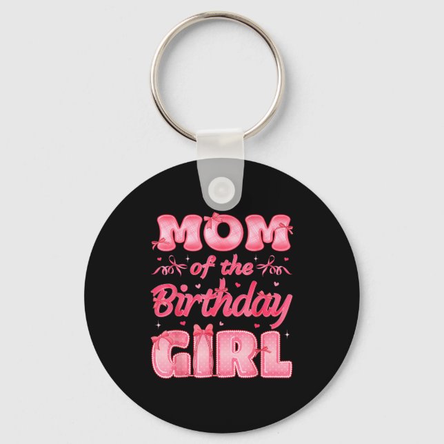 Llavero Mom Of The Birthday Girl Family Nk Coquette Bow  (Anverso)