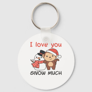Llavero Mono Que Te Amo Nieve Mucho Pun De Snowman