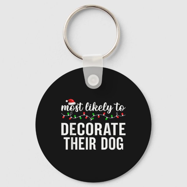 Llavero Most Likely To Christmas Matching Family Pajamas A (Anverso)