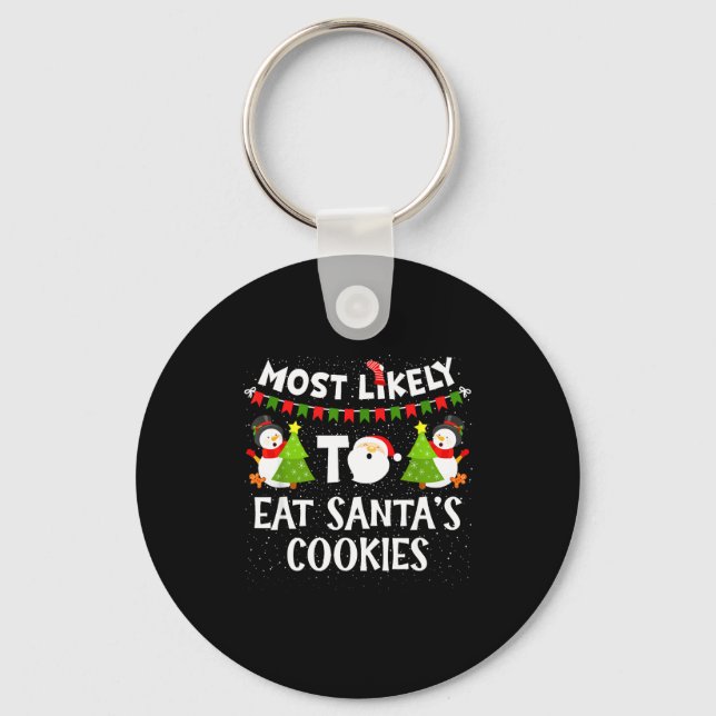 Llavero Most Likely To Eat Santas Cookies Family Funny Chr (Anverso)