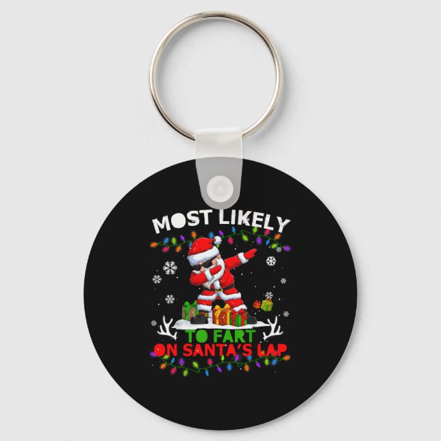 Llavero Most Likely To Fart On Santa's Lap Ugly Christmas  (Anverso)