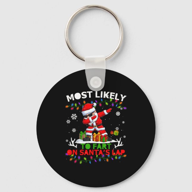 Llavero Most Likely To Fart On Santa's Lap Ugly Christmas  (Anverso)