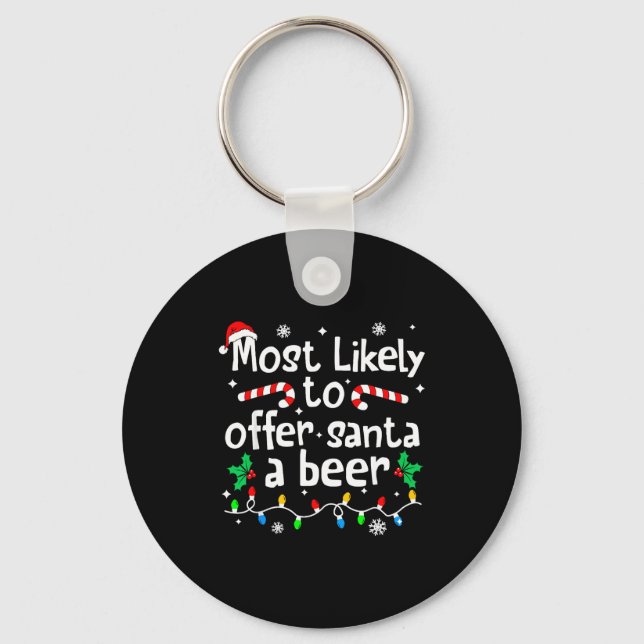 Llavero Most Likely To Offer Santa A Beer C-hristmas Match (Anverso)