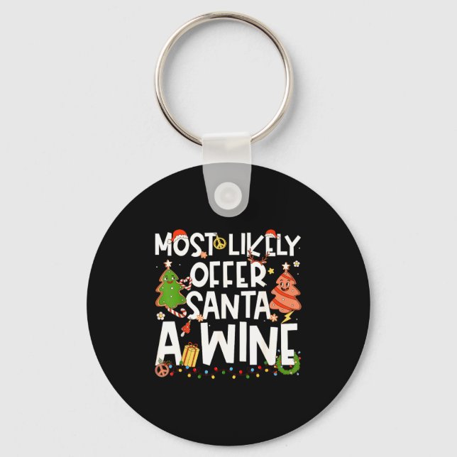 Llavero Most Likely To Offer Santa A Wine Family Matching  (Anverso)