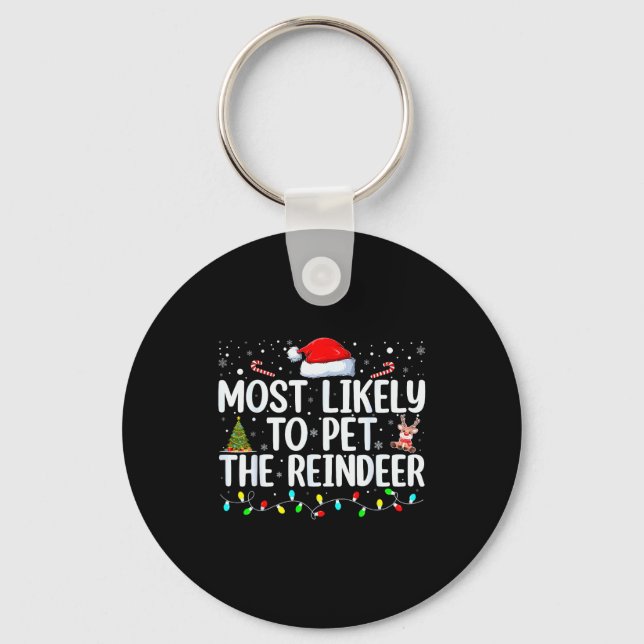 Llavero Most Likely To Pet The Reindeer Funny Family Chris (Anverso)