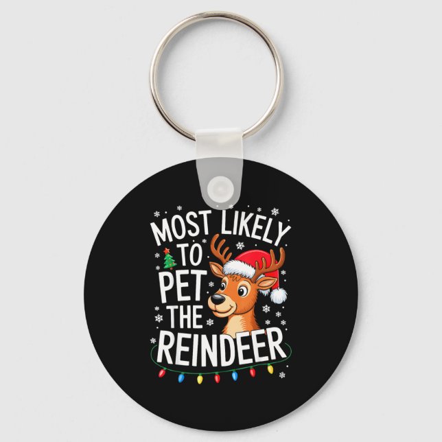 Llavero Most Likely To Pet The Reindeer Shirt Family Chris (Anverso)