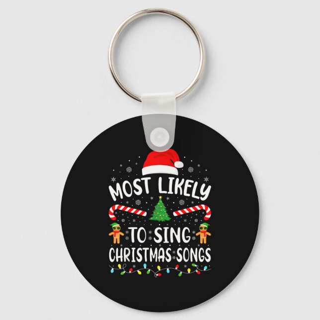 Llavero Most Likely To Sing The Christmas Songs Family Mat (Anverso)