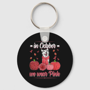 Llavero Mujeres En Octubre Usamos Ropa Rosa De Cinta Husky