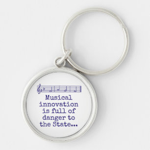 Llavero Musical Innovation Is Full Of Danger - Music Quote