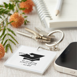 Llavero Muy orgullosa de tu divertida graduación