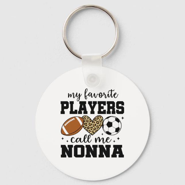 Llavero My Favorite Players Call Me Nonna Footll Soccer  (Anverso)