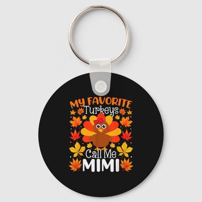 Llavero My Favorite Turkeys Call Me Mimi Thanksgiving Fami (Anverso)