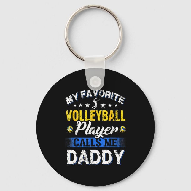 Llavero My Favorite Volleyball Player Calls Me Daddy  (Anverso)