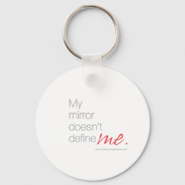 Llavero My Mirror Doesn't Define Me