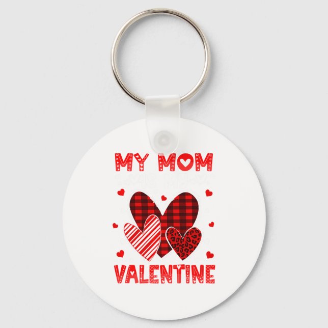 Llavero My Mommy Is My Valentine Heart Kid Boys Girls Vale (Anverso)