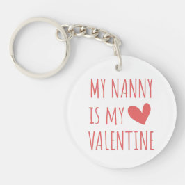 Llavero My Nanny is my Valentine