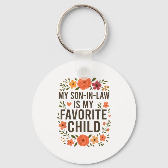 Llavero My Son In Law Is My Favorite Child Funny Family Ma (Anverso)