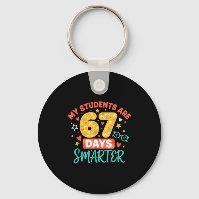 Llavero My Students Are 67 Days Smarter Funny Teacher Kids (Anverso)