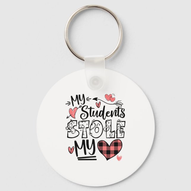 Llavero My Students Stole My Heart Teacher Valentines Day  (Anverso)