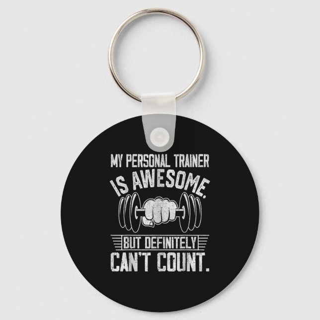 Llavero My Trainer Is Awesome But Definitely Can't Count  (Anverso)