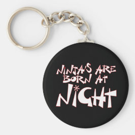Llavero Nacen Ninja por la noche