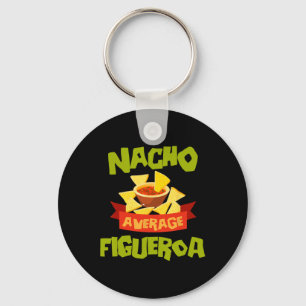 Llavero Nacho Average Figueroa Cumpleaños Divertido Person