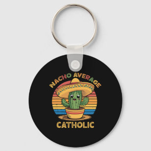 Llavero Nacho Promedio Católico Mexicano Cinco De Mayo Div