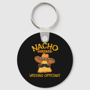 Llavero Nacho Promedio de Boda Funcionario Mexicano Cinco