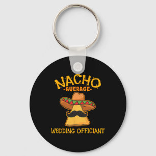 Llavero Nacho Promedio de Boda Funcionario Mexicano Cinco